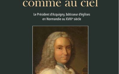 Conférence « Sur ses terres comme au ciel » – Château d’Acquigny dimanche 2 juin 2019