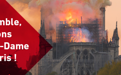 Fondation du Patrimoine – Souscription pour Notre-Dame de Paris clôturée.