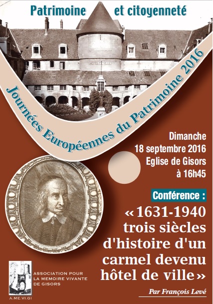 JEP 2016 : 1631-1940 – trois siècles d’histoire d’un carmel devenu hôtel de ville à Gisors